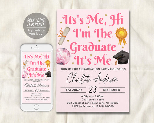 It's Me Hi I'm The Graduate Its Me Invitation Editable Template