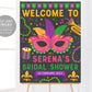 Mardi Gras Bridal Shower Welcome Sign Editable Template, Fat Tuesday Birthday Party Poster, Carnival Themed Masquerade Ball Birthday Decor