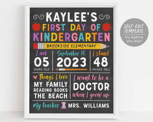 First Day Of Kindergarten Sign Girl Editable Template, Chalkboard Back to School Photo Picture Prop Printable, 1st Day Or Last Day End Of