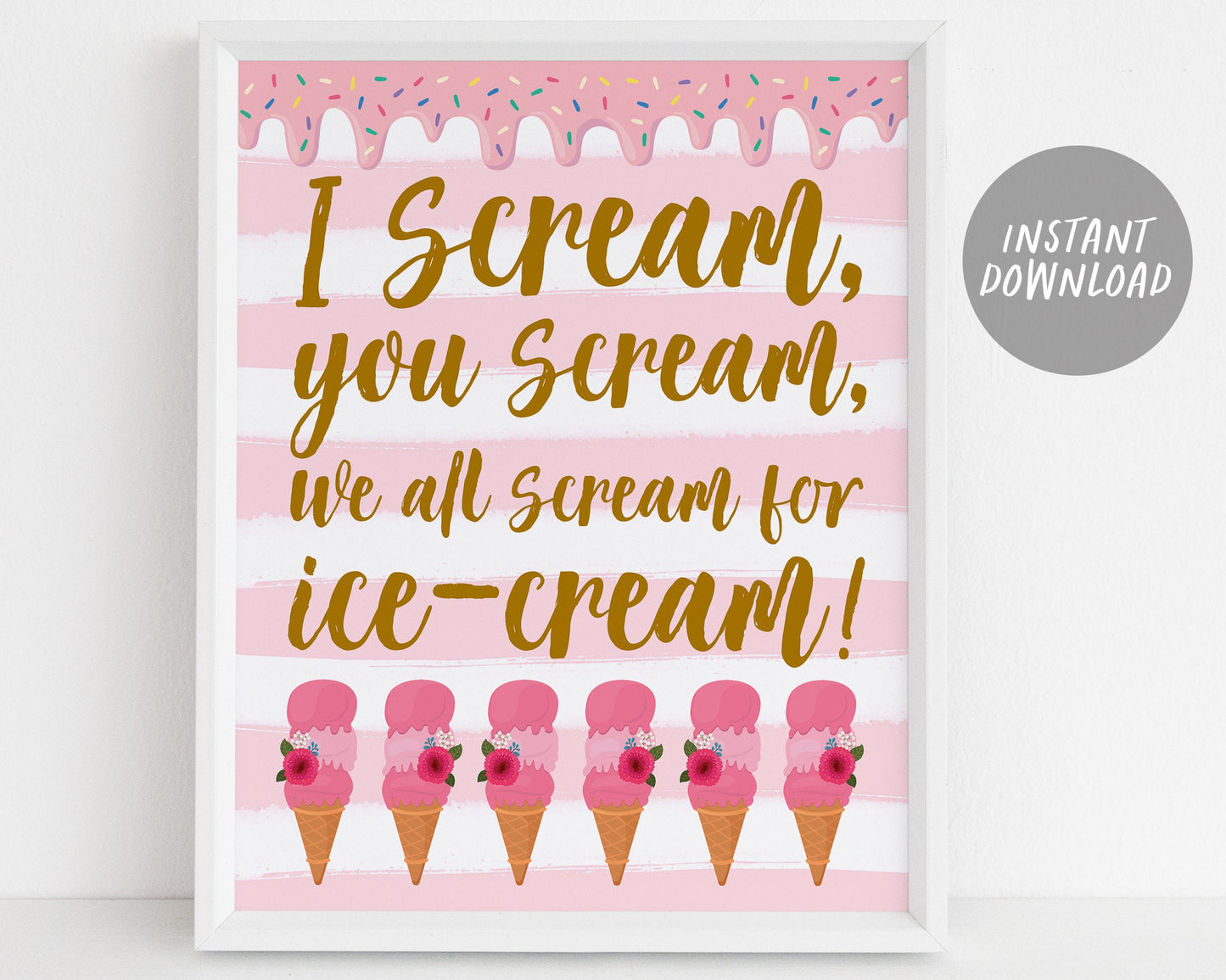 Ice Cream Birthday Baby Shower Signs BUNDLE, Blush Floral Summer Ice Cream Themed Table Decor, Ice Cream Bar Selfie Station Instant Download