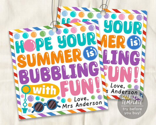 End of School Bubble Favor Tags Editable Template, Summer Vacation Break Bubbles Gift Tag From Teacher, Kids Classroom Classmate Gifts