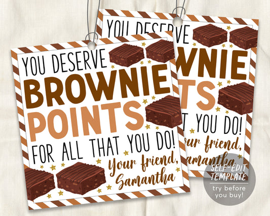 Brownie Favor Tags Editable Template, You Deserve Brownie Points, Employee Volunteer Friend Staff Thank You Appreciation Tag DIY Printable