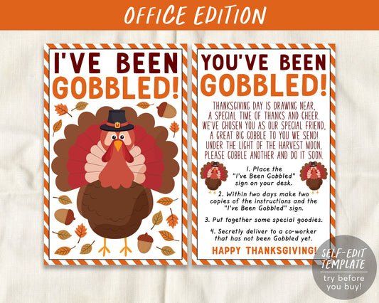 I've Been Gobbled Coworker Game Editable Template, You've Been Gobbled Work, Thanksgiving Office Tradition Sign Instructions Gift Turkey