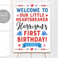 Valentine Heartbreaker Birthday Welcome Sign Editable Template