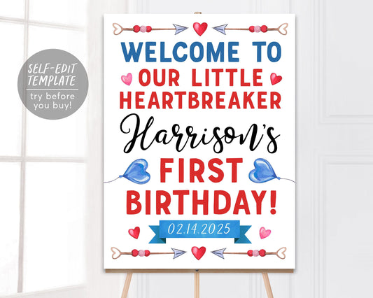 Valentine Heartbreaker Birthday Welcome Sign Editable Template