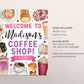 Coffee Birthday Welcome Sign Editable Template, Girl Coffee Shop Latte Fun Frappe Party Poster, Cafe Frappuccino Frappy Coffee Theme Board