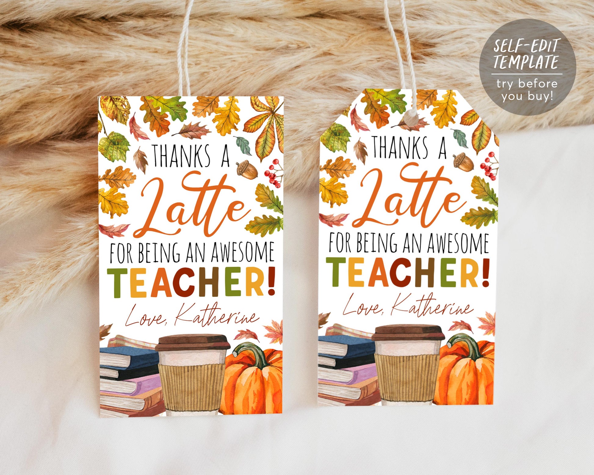 Fall Thanks a Latte Teacher Appreciation Gift Tag Editable Template