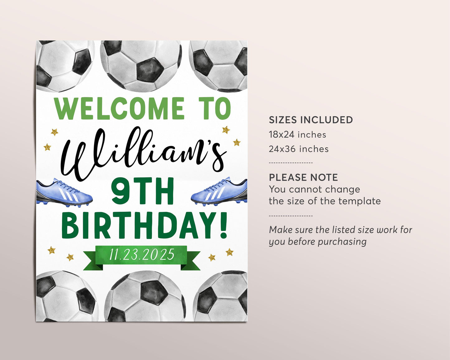 Soccer Birthday Welcome Sign Editable Template, Soccer Ball Birthday Goals Party Poster, Sports Kick Up the Fun Poster Game Day Decorations