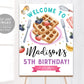 Waffles and Pajamas Birthday Welcome Sign Editable Template