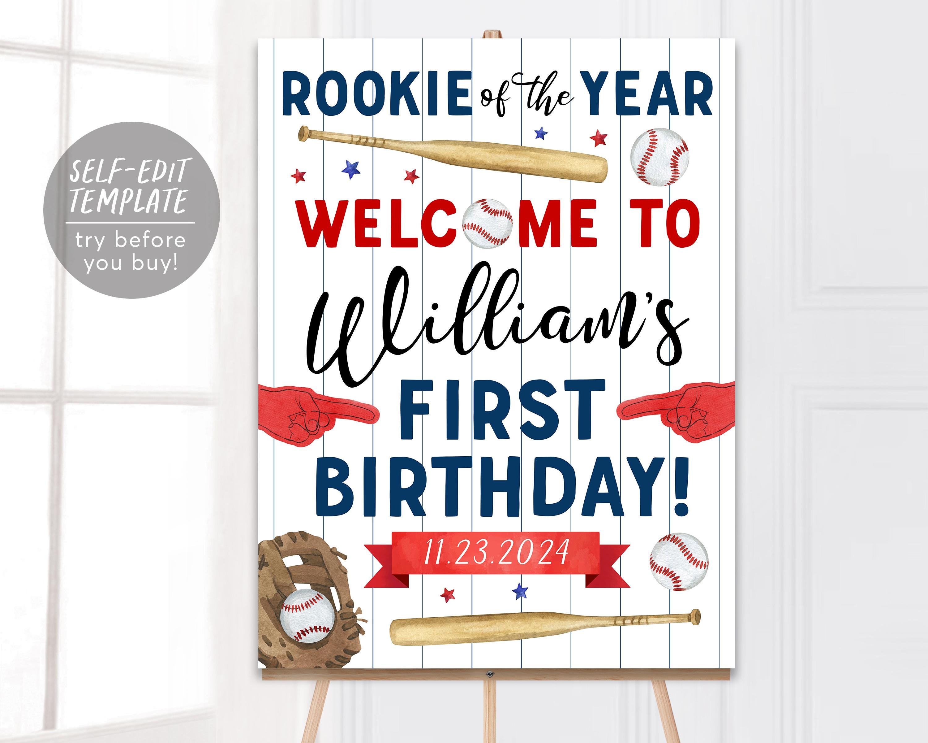 First Baseball Signs Baseball Birthday Welcome Sign Editable Template, Rookie Of The Year F ...