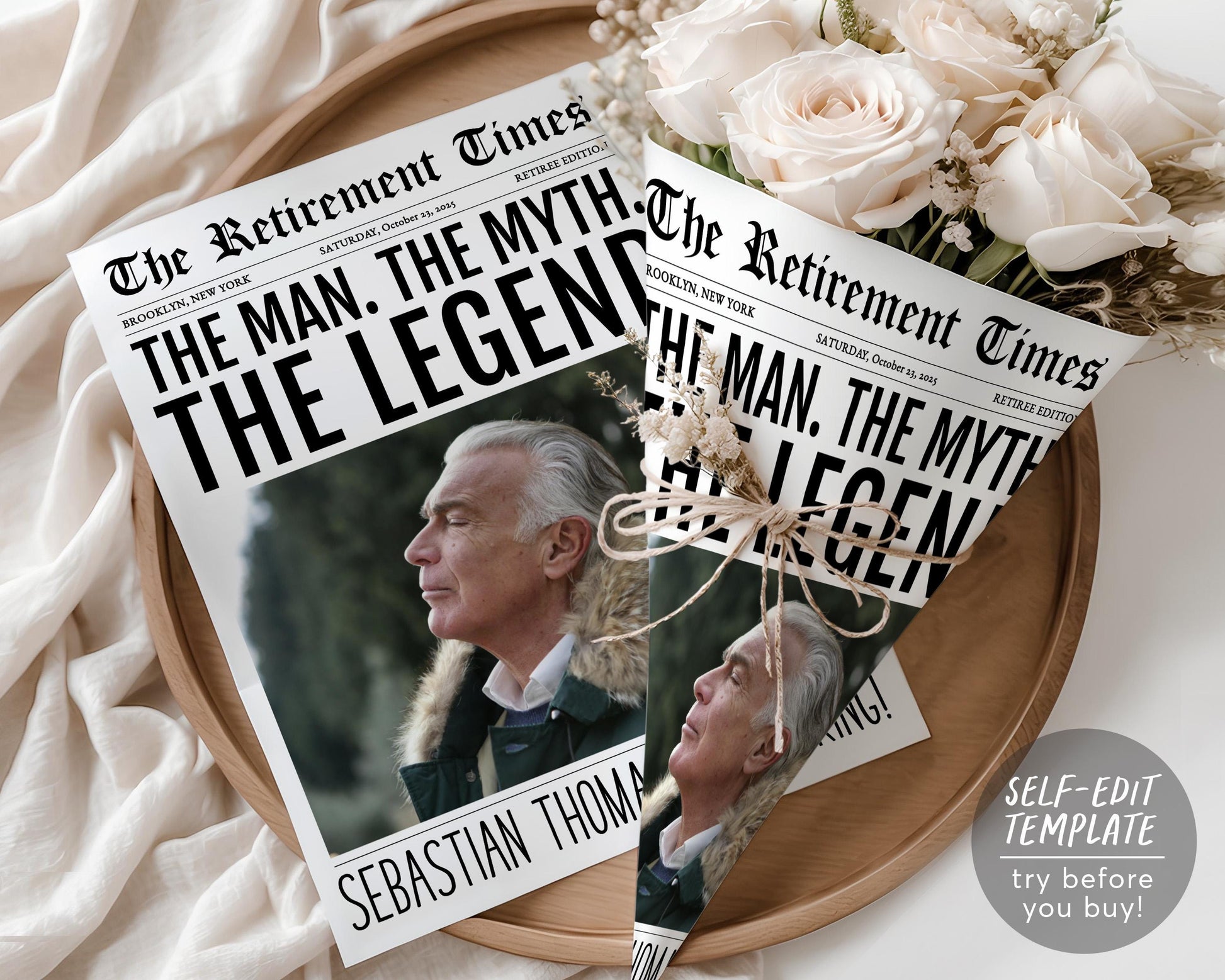 The Man The Myth The Legend Retirement Bouquet Wrap Editable Template