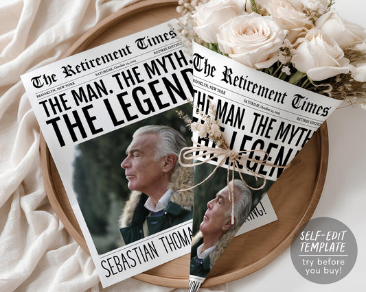 The Man The Myth The Legend Retirement Bouquet Wrap Editable Template