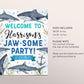 Shark Birthday Welcome Sign Editable Template, Little Shark Attack Jawsome Under The Sea Celebration Party Poster, Underwater Jaws Decor