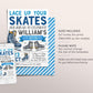 Ice Skating Birthday Invitation Editable Template, Boy Ice Hockey Skating Party Invite, Kids Lace Up Your Skates Sports Skate Rink Evite