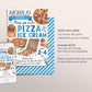 Pizza and Ice Cream Birthday Party Invitation Editable Template, Kids Summer Ice Cream Party Invite, Pizza Making Evite, Boy Teen Tween