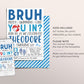 Bruh Pool Party Birthday Invitation Editable Template, Summer Bruh It's My Birthday Pool Party Invite, Teenager Teen End Of School Evite