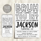 Bruh Birthday Invitation Editable Template