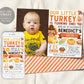 Little Turkey First Birthday Invitation With Photo Editable Template