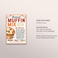 Muffin Mix in a Jar Gift Tag Editable Template, Thanksgiving Muffin Recipe Favor Tag, Fall Autumn Bakery Bake Sale Mason Jar Label Neighbor