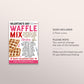 Valentine's Day Waffle Mix in a Jar Gift Tag Editable Template, Valentine Waffle Recipe Favor Tag, Friend Neighbor Teacher Mason Jar Sticker