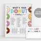 Donut Name Sign Printable, Whats Your Donut Name Game, Girl Donut Birthday Game Poster, Donut Party Game Sign, Donut Decor, Donut Name Tag