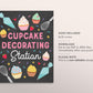 Cupcake Decorating Station Sign Printable, Girl Baking Party Birthday Chalkboard, Cooking Party Sign, Cooking Class Birthday Sign