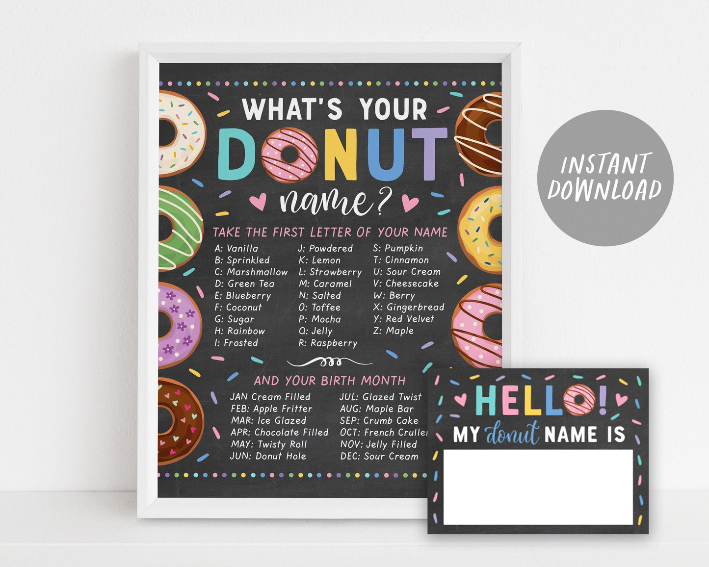 Donut Name Sign Chalkboard, Girl Donut Birthday Game Poster, Whats Your Donut Name Game, Donut Party Game Sign, Donut Decor, Donut Name Tag