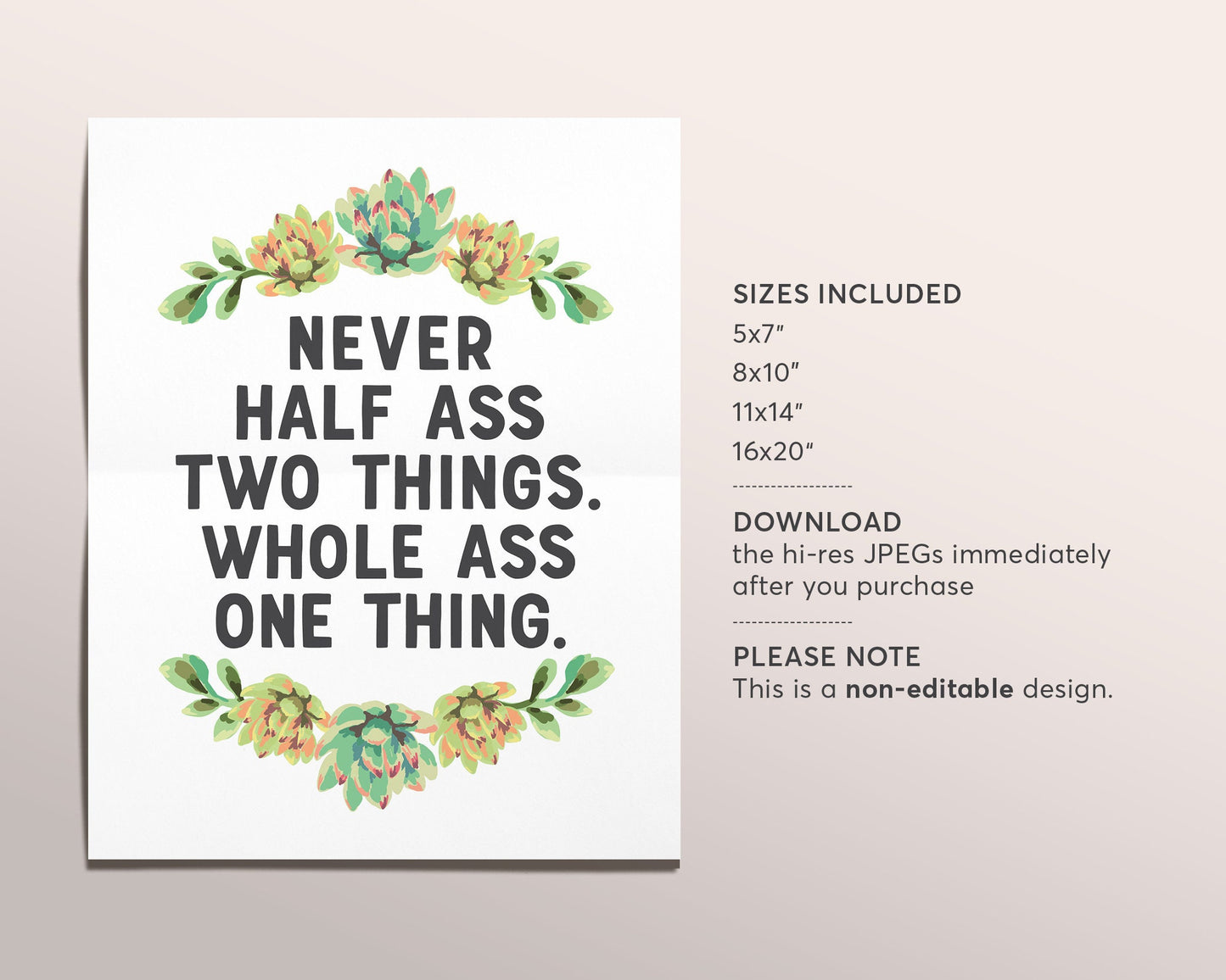 Never Half Ass Two Things Whole Ass One Thing Quote, Funny Succulent Wreath Print, Botanical Cactus Mexico Mexican Boho Plant Wall Art Decor