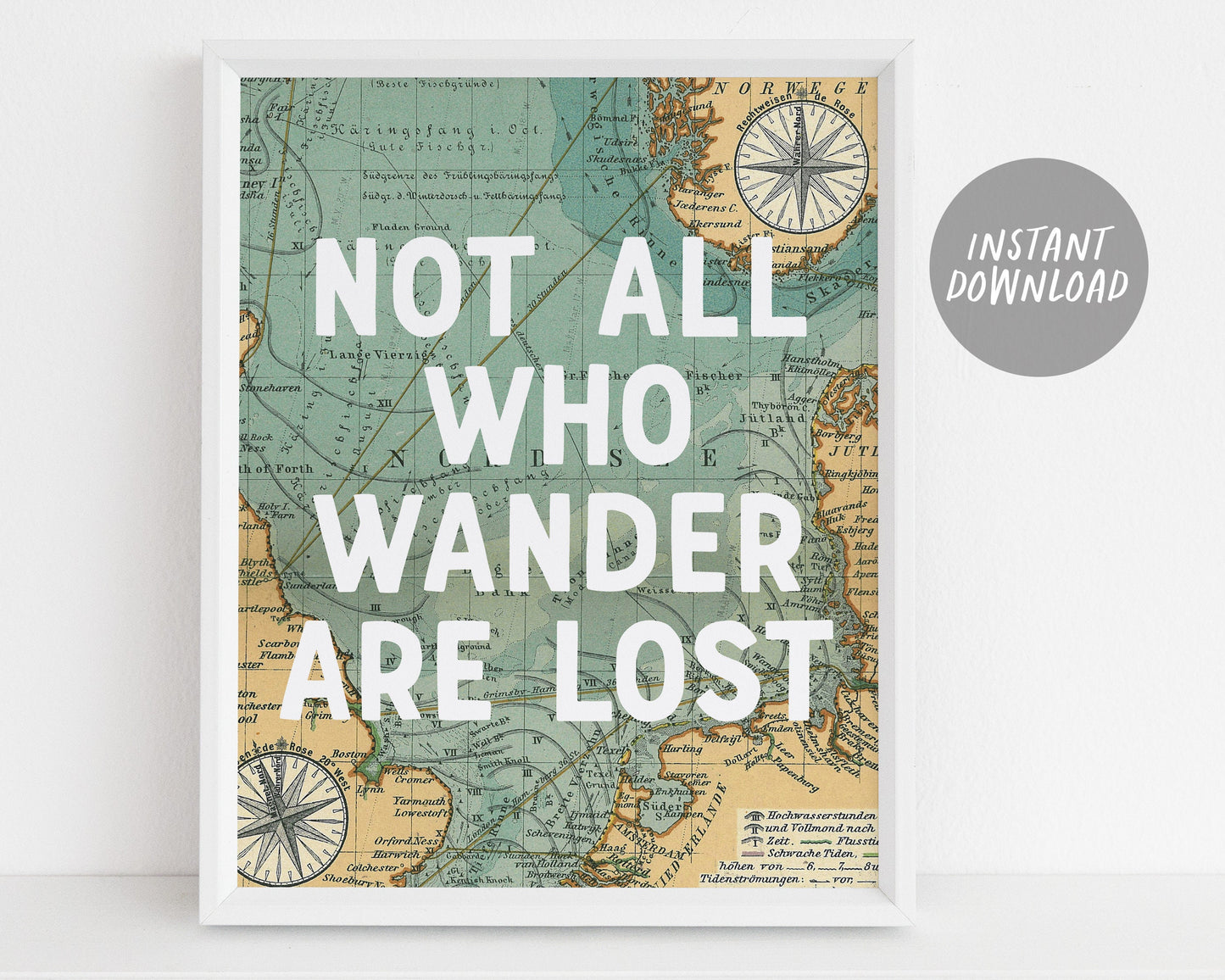 Travel Quote Art Decor, Wanderlust Print Map, Not All Who Wander Are Lost, Gifts For Backpacker Explorer, Home Decor, Instant Download