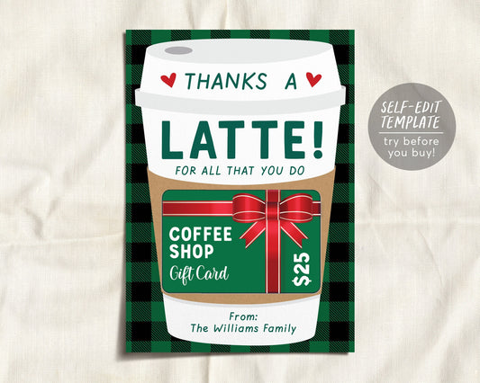 Thanks a Latte Coffee Gift Card Holder Printable Editable Template, Thank You Gift For Teacher Employee Babysitter Daycare Customer Neighbor