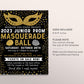 Prom Night Dance Flyer Masquerade Ball Editable Template, Junior Senior Prom Homecoming Flyer Printable, Masked Party Bash, Gold Glitter