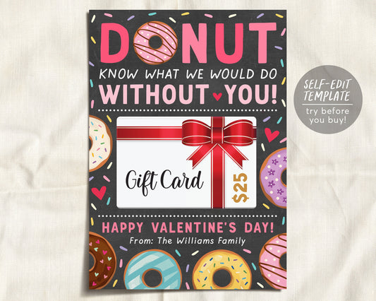 Valentine Coffee Donut Shop Gift Card Holder Editable Template, Donut What We Would Do Without You, Valentine's Day Teacher Babysitter