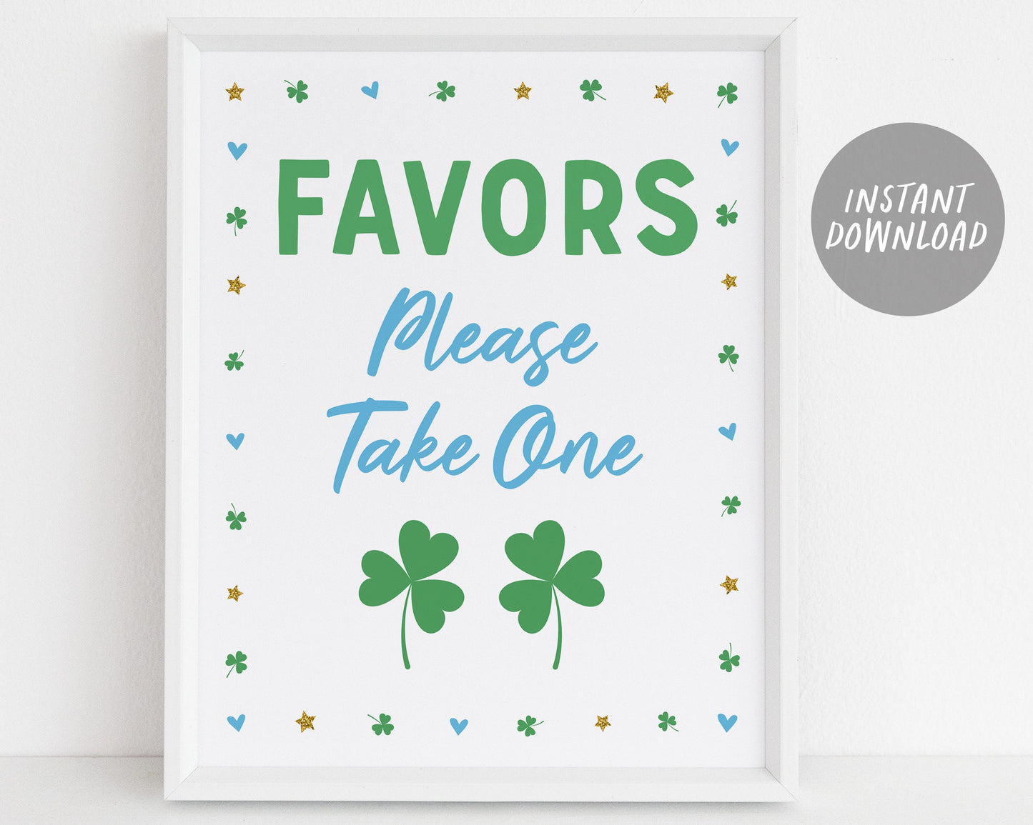 St. Patrick's Day Favors Table Sign Printable, Shamrock Birthday Party Baby Shower Decor, Cards and Gifts, Irish Shenanigans, Saint Patty's