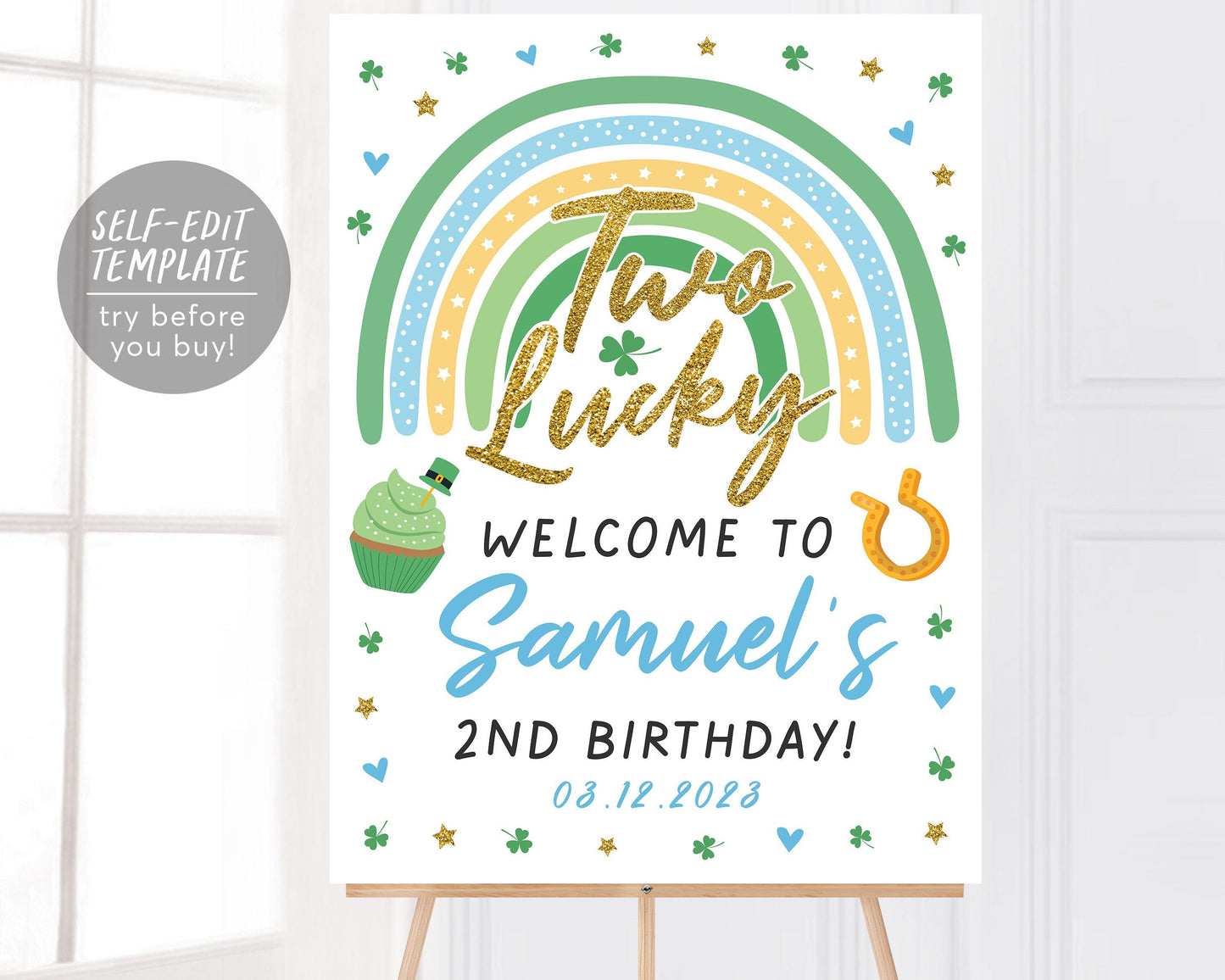 St Patricks Day Birthday Party Welcome Sign Editable Template, Boy 2nd Second Birthday Poster Decor, Rainbow Shamrock, St Pattys Day