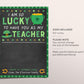 St. Patrick's Day Coffee Gift Card Holder Editable Template, Teacher Appreciation Nurse Staff Client Babysitter PTO, Lucky To Have You As