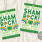 St Patrick's Day You Sham Rock Gift Tag Editable Template, Shamrock Rainbow Classroom Teacher Office Staff Co Workers Appreciation Favor Tag