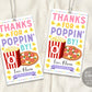 Popcorn Pizza Thank You Tags Editable Template, Thanks For Popping By GIRL Sleepover Slumber Party Birthday Party Favor Tag Decor Printable