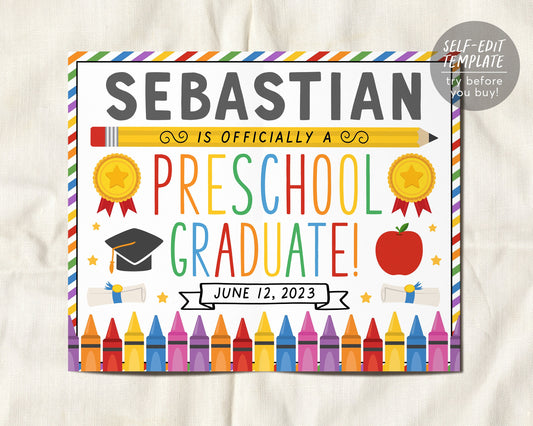 Preschool Graduation Sign Editable Template, Pre K Graduation Poster Printable, Last day of Kindergarten Photo Prop, Personalized School