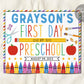 Back to School Sign Editable Template, First Day Of School Preschool Pre K Poster Photo Prop Printable, Personalized School Sign Elementary