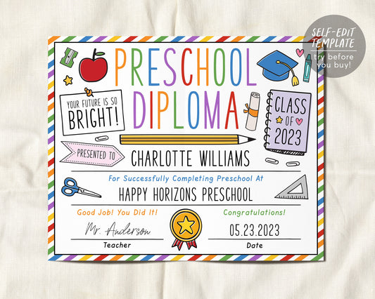 Preschool Graduation Diploma Editable Template, PreK Pre-K Kindergarten Certificate of Completion, Last Day of Preschool Sign Printable