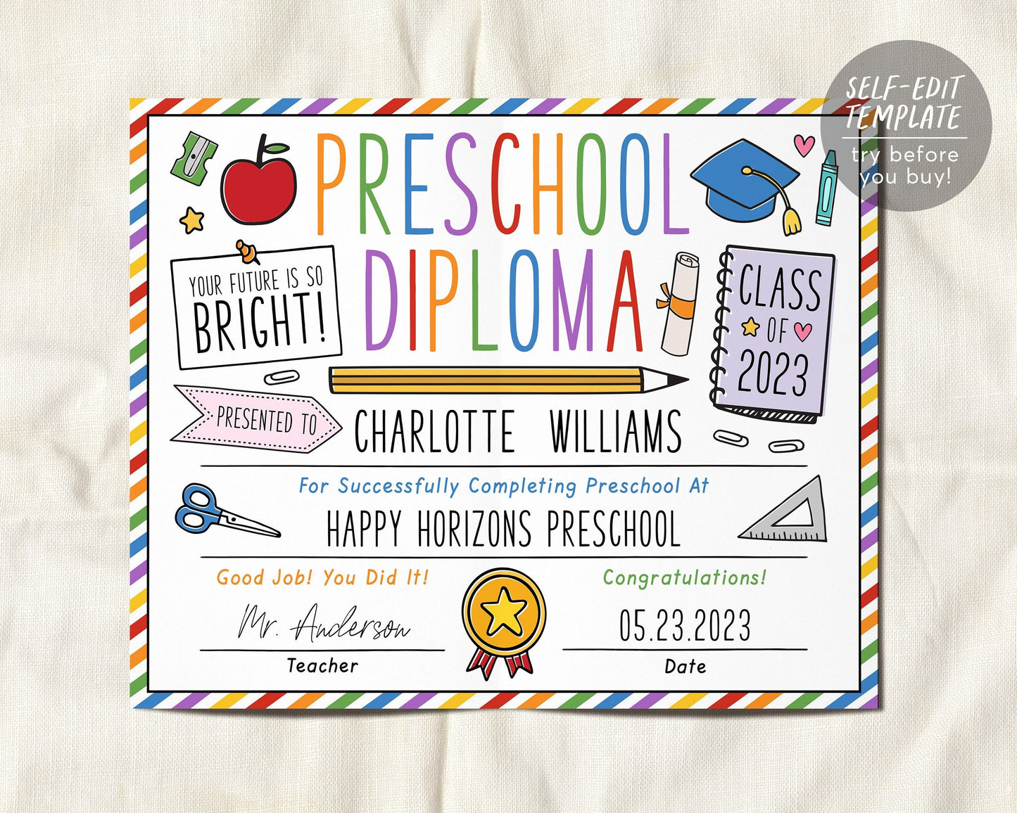 Preschool Graduation Diploma Editable Template, PreK Pre-K Kindergarten Certificate of Completion, Last Day of Preschool Sign Printable