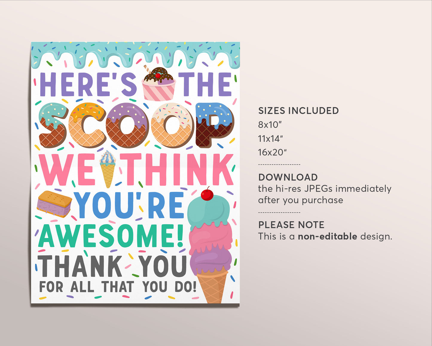 Ice Cream Appreciation Week Sign Poster Printable, Here's The Scoop We Think You Are Awesome Thank You Party Decor, Teacher PTO PTA Staff