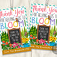 Thank You For Helping Us Bloom Gift Tags Editable Template