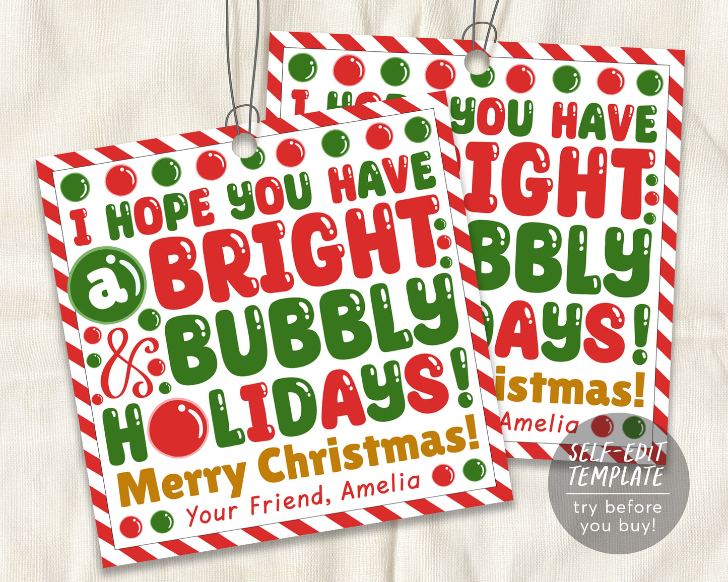 Hope You Have A Bright And Bubbly Holidays Gift Tag Editable Template, Christmas Bubbles Favor Tag From Teacher, Kids Classroom Winter Break