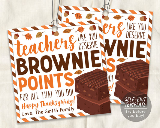Fall Brownie Gift Tag Editable Template, Teachers Deserve Brownie Points Thanksgiving Autumn Chocolate Treat Tag, Staff Appreciation Label