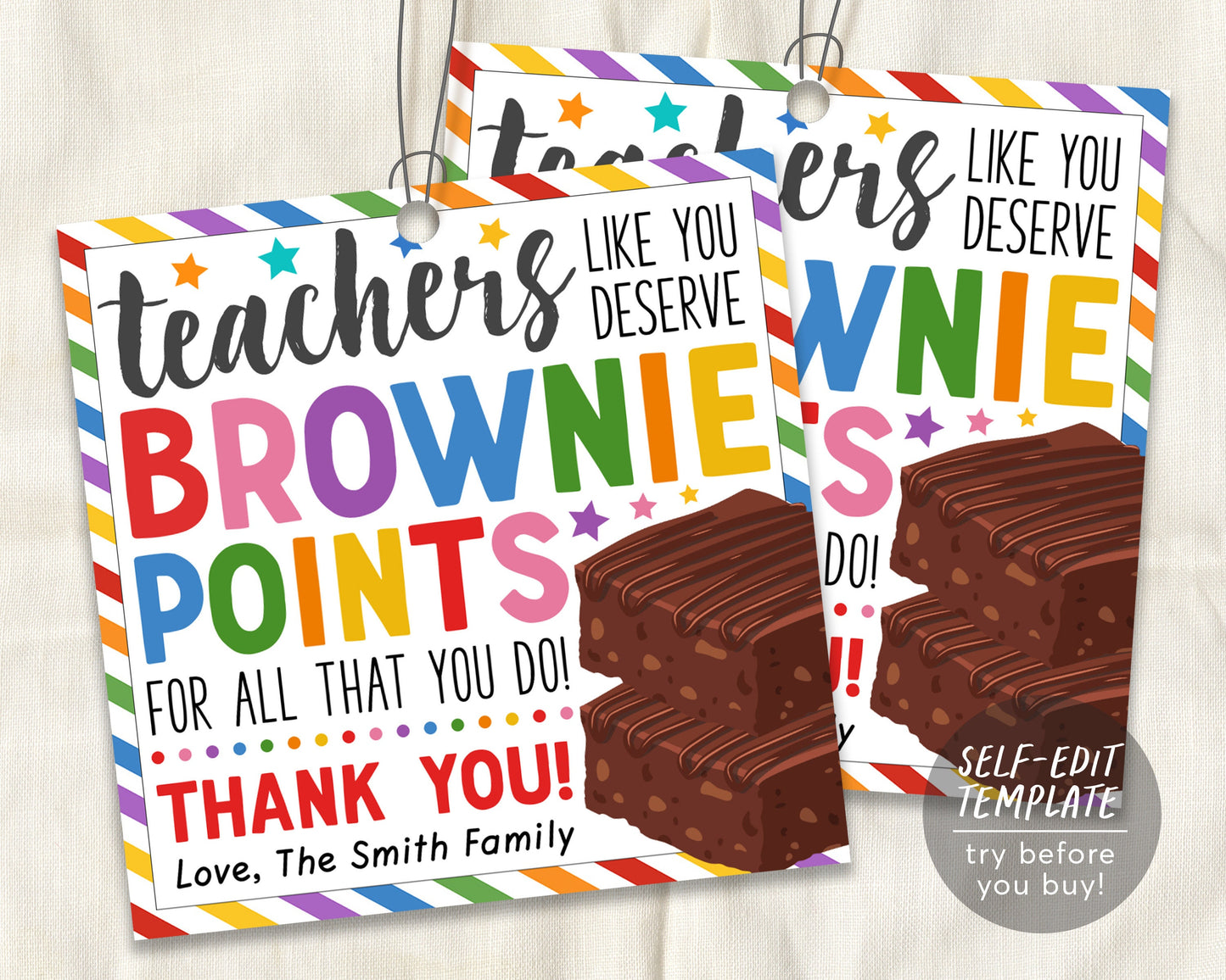 Teachers Like You Deserve Brownie Points Editable Template, Chocolate Brownie Gift Treat Tags, Staff School PTO PTA Appreciation Label DIY