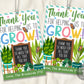 Thank You for Helping us Grow Gift Tags Editable Template