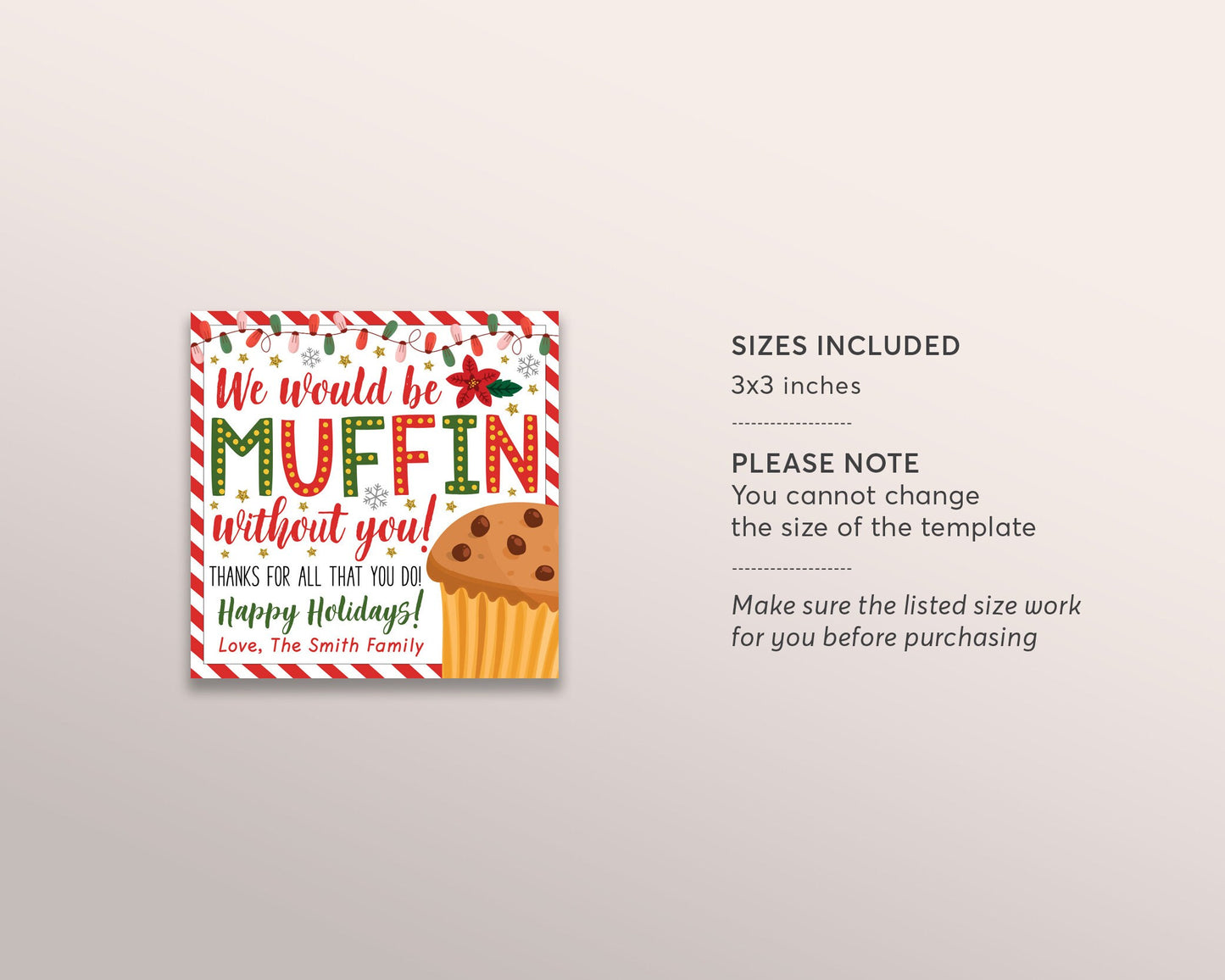 Christmas Muffin Gift Tags Editable Template, We Would Be Muffin Without You Thank You Holiday Xmas Treat Teacher PTO PTA Staff Appreciation