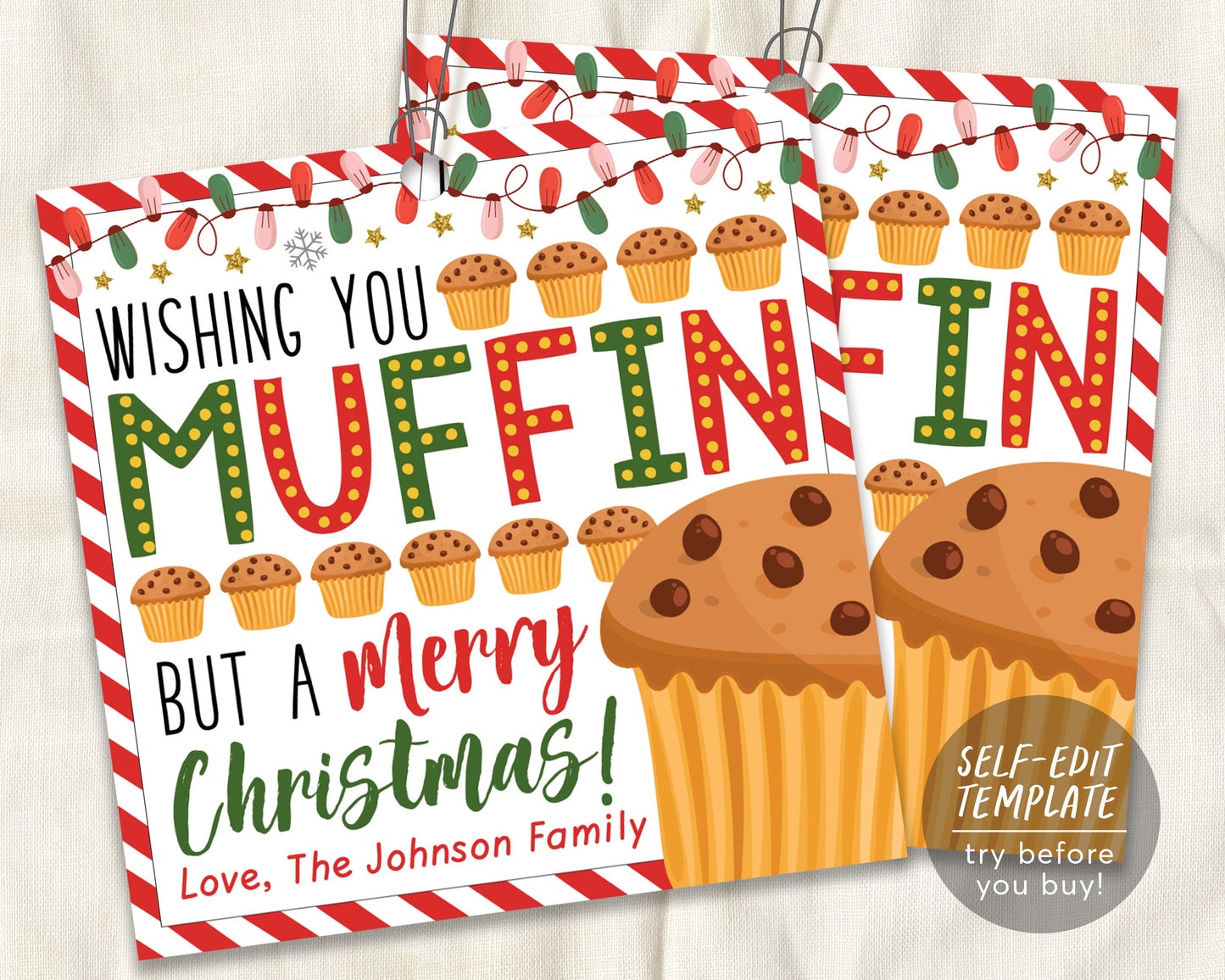 Holiday Muffin Gift Tags Editable Template, Wishing You Muffin But A Merry Christmas Xmas Treat Teacher Staff Employee Appreciation PTO PTA