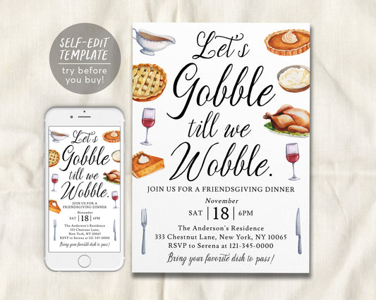 Gobble Till We Wobble Friendsgiving Invitation Editable Template, Funny Thanksgiving Potluck Dinner Party Invite, Holiday Feast Pumpkin Pie